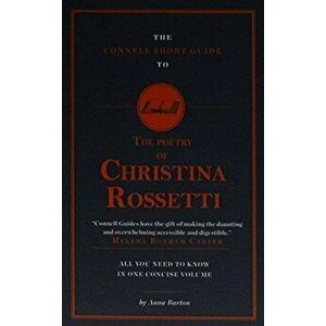 Connell Short Guide To The Poetry of Christina Rossetti, Paperback - Anne Barton imagine