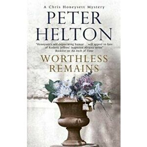 Worthless Remains, Hardback - Peter Helton imagine