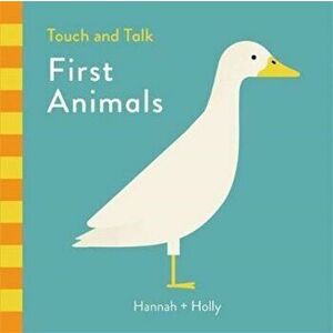 Hannah + Holly Touch and Talk: First Animals, Board book - Hannah Holly imagine