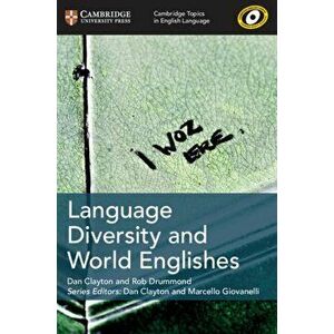 Language Diversity and World Englishes, Paperback - Rob Drummond imagine