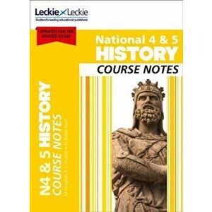 National 4/5 History Course Notes for New 2019 Exams. For Curriculum for Excellence Sqa Exams, Paperback - *** imagine