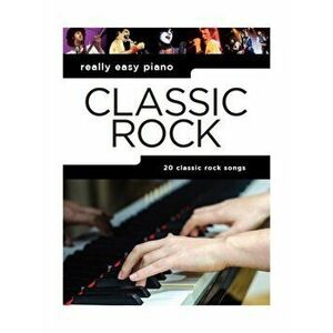 Really Easy Piano. Classic Rock, Paperback - *** imagine