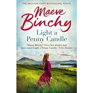 Light A Penny Candle, Paperback - Maeve Binchy imagine