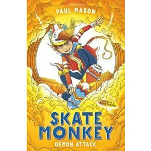 Skate Monkey: Demon Attack, Paperback - Paul Mason imagine