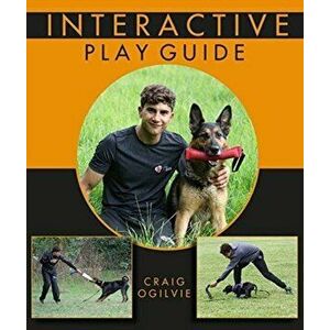Interactive Play Guide, Paperback - Craig Ogilvie imagine
