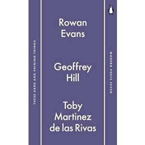 Penguin Modern Poets 7. These Hard and Shining Things, Paperback - Rowan Evans imagine
