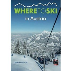 Where to Ski in Austria, Paperback - *** imagine