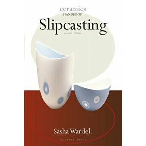 Slipcasting, Paperback - Sasha Wardell imagine