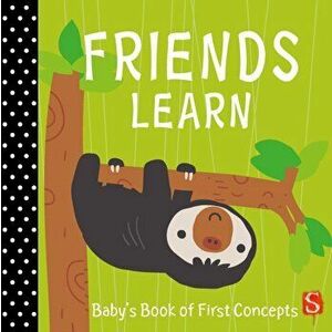 Friends Learn. Baby's First Book of Concepts, Board book - *** imagine