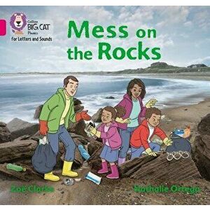 Mess on the Rocks. Band 01b/Pink B, Paperback - Zoe Clarke imagine