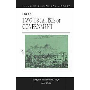 Two Treatises of Government, Paperback - John Locke imagine