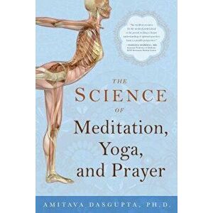 Science of Meditation, Yoga & Prayer, Hardback - Amitava DasGupta imagine