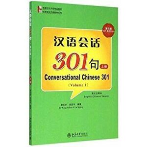 Conversational Chinese 301 (A), Paperback - Yuhua Kang imagine