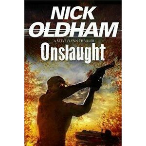 Onslaught, Paperback - Nick Oldham imagine