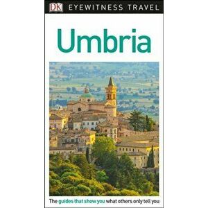 DK Eyewitness Umbria, Paperback - *** imagine