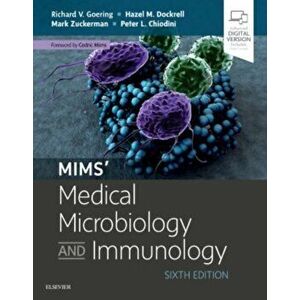 Mims' Medical Microbiology and Immunology, Paperback - Peter L., BSc, MBBS, PhD, MRCS, FRCP, FRCPath, FFTMRCPS, Professor Chiodini imagine