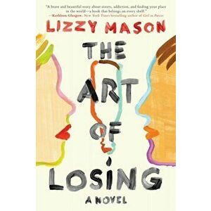 Art Of Losing, Paperback - Lizzy Mason imagine