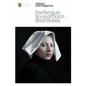 Penguin Book of Dutch Short Stories, Paperback - *** imagine