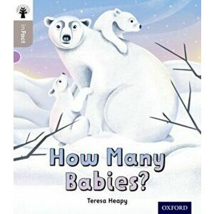 Oxford Reading Tree inFact: Oxford Level 1: How Many Babies?, Paperback - Teresa Heapy imagine