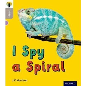 Oxford Reading Tree inFact: Oxford Level 1: I Spy a Spiral, Paperback - *** imagine