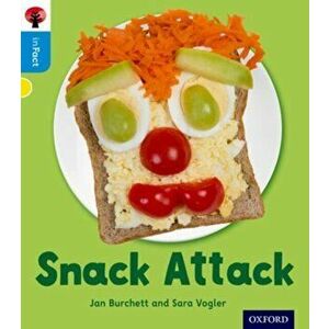 Oxford Reading Tree inFact: Oxford Level 3: Snack Attack, Paperback - Sara Vogler imagine