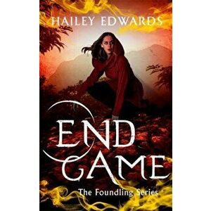 End Game, Paperback - Hailey Edwards imagine