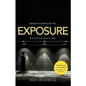 Exposure, Paperback - Aga Lesiewicz imagine