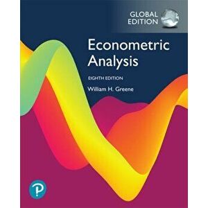 Econometric Analysis, Global Edition, Paperback - William H. Greene imagine