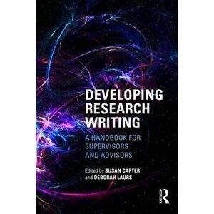 Developing Research Writing. A Handbook for Supervisors and Advisors, Paperback - *** imagine