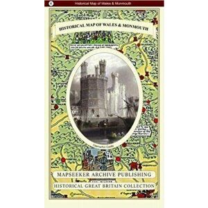 Historical Map of Wales & Monmouth, Paperback - *** imagine