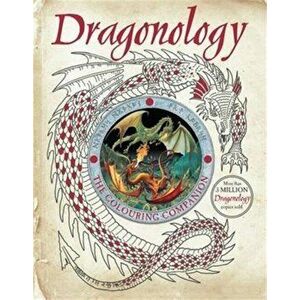 Dragonology: The Colouring Companion, Paperback - Dugald Steer imagine