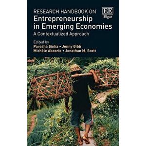 Research Handbook on Entrepreneurship in Emerging Economies. A Contextualized Approach, Hardback - *** imagine