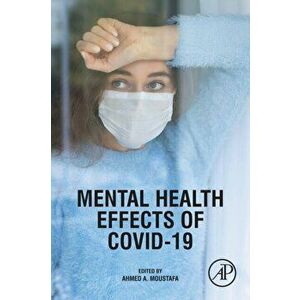 Mental Health Effects of COVID-19, Paperback - *** imagine