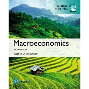 Macroeconomics, Global Edition, Paperback - Stephen D. Williamson imagine