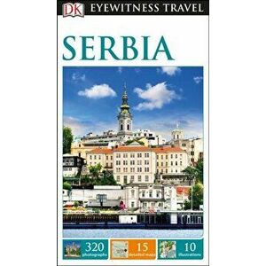 DK Eyewitness Serbia, Paperback - *** imagine