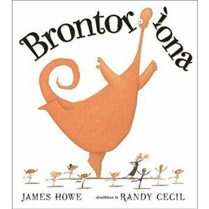 Brontorina (Scottish Gaelic Edition), Hardback - James Howe imagine