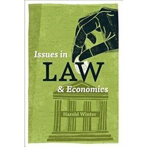 Issues in Law and Economics, Paperback - Harold Winter imagine