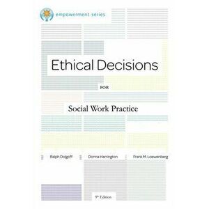 Brooks/Cole Empowerment Series: Ethical Decisions for Social Work Practice. 9 ed, Paperback - *** imagine
