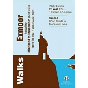 Walks Exmoor. Including Minehead to Ilfracombe: Short Walks from the South West Coast Path, Paperback - Richard Hallewell imagine