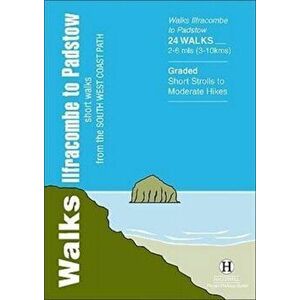 Walks Ilfracombe to Padstow. Short Walks from the South West Coast Path, Paperback - Richard Hallewell imagine