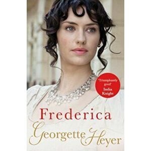 Frederica. Georgette Heyer Classic Heroines, Paperback - Georgette (Author) Heyer imagine