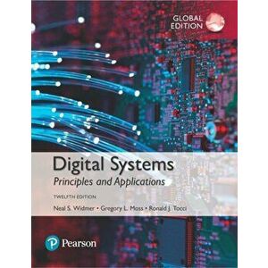 Digital Systems, Global Edition, Paperback - Ronald J. Tocci imagine