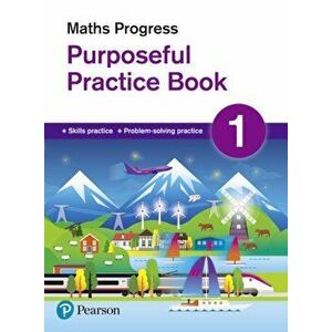 Maths Progress Purposeful Practice Book 1, Paperback - Naomi Norman imagine