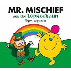 Mr. Mischief and the Leprechaun, Paperback - *** imagine