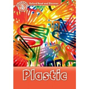 Oxford Read and Discover: Level 2: Plastic, Paperback - *** imagine