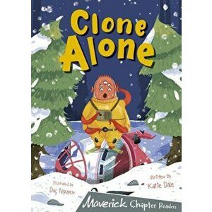 Clone Alone. (Grey Chapter Reader), Paperback - Katie Dale imagine