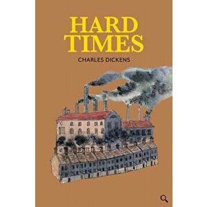Hard Times, Hardback - Charles Dickens imagine