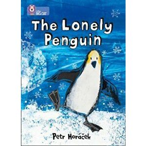 The Lonely Penguin. Band 04/Blue, Paperback - Petr Horacek imagine