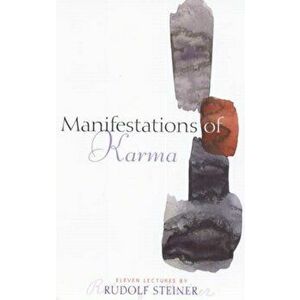 Manifestations of Karma. 4 Revised edition, Paperback - Rudolf Steiner imagine