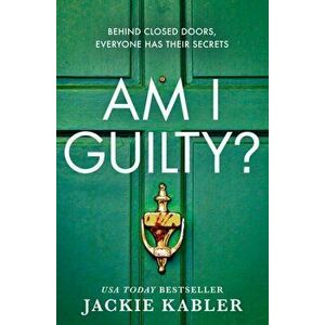 Am I Guilty?, Paperback - Jackie Kabler imagine